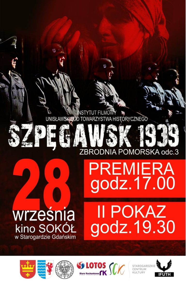 Szpęgawsk 1939 Film Gdzie Obejrzeć Zmiana terminu z 21 na 28.09 ,,Szpęgawsk 1939'' - Las Szpęgawski